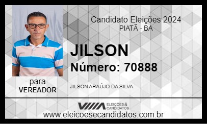 Candidato JILSON 2024 - PIATÃ - Eleições