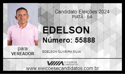 Candidato EDELSON 2024 - PIATÃ - Eleições