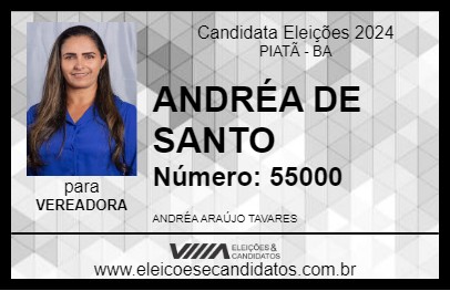 Candidato ANDRÉA DE SANTO 2024 - PIATÃ - Eleições