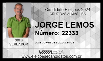 Candidato JORGE LEMOS 2024 - CRUZ DAS ALMAS - Eleições