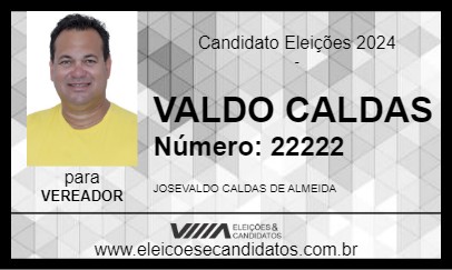 Candidato VALDO CALDAS 2024 - CRUZ DAS ALMAS - Eleições