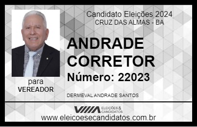 Candidato ANDRADE CORRETOR 2024 - CRUZ DAS ALMAS - Eleições