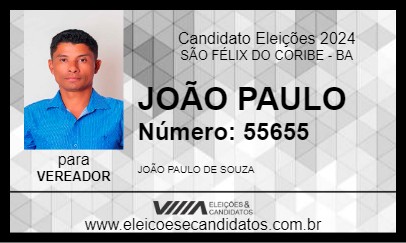 Candidato JOÃO PAULO 2024 - SÃO FÉLIX DO CORIBE - Eleições