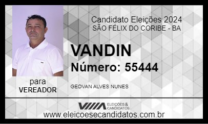 Candidato VANDIN 2024 - SÃO FÉLIX DO CORIBE - Eleições