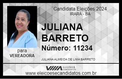 Candidato JULIANA BARRETO 2024 - IRARÁ - Eleições