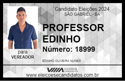 Candidato PROFESSOR EDINHO 2024 - SÃO GABRIEL - Eleições