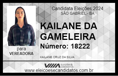 Candidato KAILANE DA GAMELEIRA 2024 - SÃO GABRIEL - Eleições