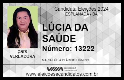 Candidato LÚCIA DA SAÚDE 2024 - ESPLANADA - Eleições