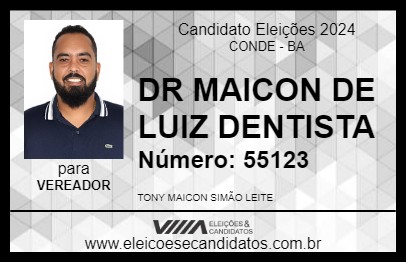 Candidato DR MAICON DE LUIZ DENTISTA 2024 - CONDE - Eleições