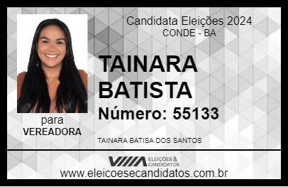 Candidato TAINARA BATISTA 2024 - CONDE - Eleições