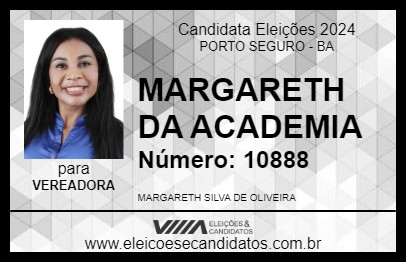 Candidato MARGARETH DA ACADEMIA 2024 - PORTO SEGURO - Eleições