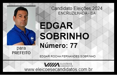 Candidato EDGAR SOBRINHO 2024 - ENCRUZILHADA - Eleições