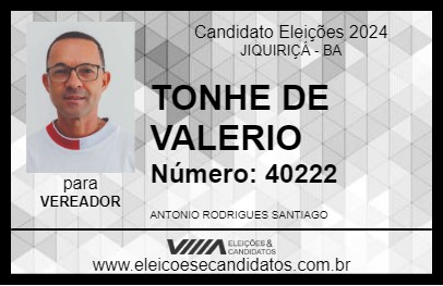 Candidato TONHE DE VALERIO 2024 - JIQUIRIÇÁ - Eleições