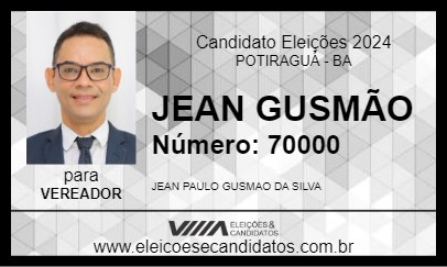 Candidato JEAN GUSMÃO 2024 - POTIRAGUÁ - Eleições