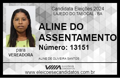 Candidato ALINE DO ASSENTAMENTO 2024 - LAJEDO DO TABOCAL - Eleições