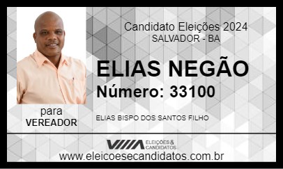 Candidato ELIAS NEGÃO 2024 - SALVADOR - Eleições