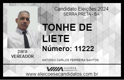 Candidato TONHE DE LIETE 2024 - SERRA PRETA - Eleições