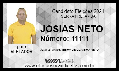 Candidato JOSIAS NETO 2024 - SERRA PRETA - Eleições