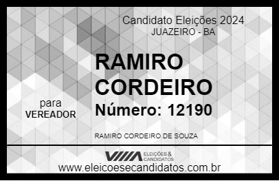 Candidato RAMIRO CORDEIRO  2024 - JUAZEIRO - Eleições