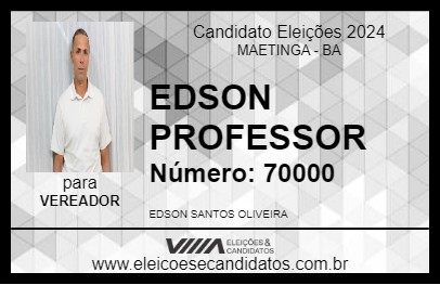 Candidato EDSON PROFESSOR 2024 - MAETINGA - Eleições