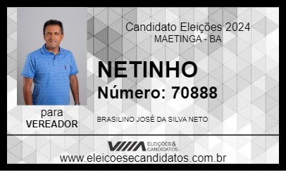 Candidato NETINHO 2024 - MAETINGA - Eleições