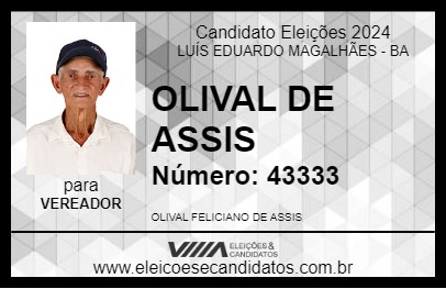 Candidato OLIVAL DE ASSIS 2024 - LUÍS EDUARDO MAGALHÃES - Eleições