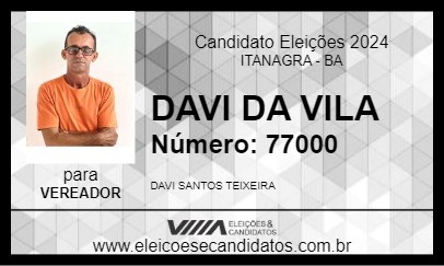 Candidato DAVI DA VILA 2024 - ITANAGRA - Eleições