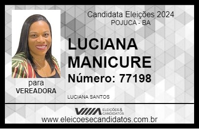 Candidato LUCIANA MANICURE 2024 - POJUCA - Eleições