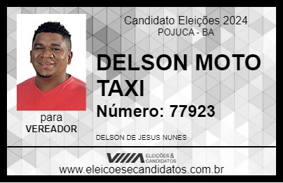 Candidato DELSON MOTO TAXI 2024 - POJUCA - Eleições