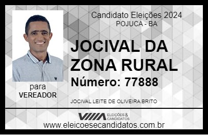 Candidato JOCIVAL DA ZONA RURAL 2024 - POJUCA - Eleições