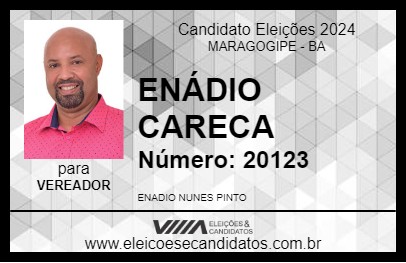 Candidato ENÁDIO CARECA 2024 - MARAGOGIPE - Eleições