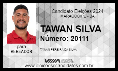 Candidato TAWAN SILVA 2024 - MARAGOGIPE - Eleições