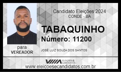 Candidato TABAQUINHO 2024 - CONDE - Eleições