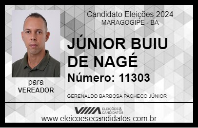 Candidato JÚNIOR BUIU DE NAGÉ 2024 - MARAGOGIPE - Eleições