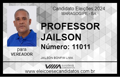 Candidato PROFESSOR JAILSON 2024 - MARAGOGIPE - Eleições