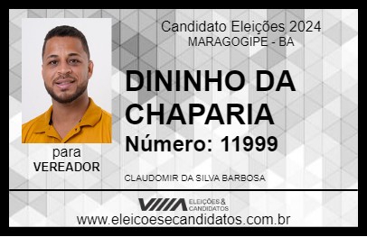 Candidato DININHO DA CHAPARIA 2024 - MARAGOGIPE - Eleições