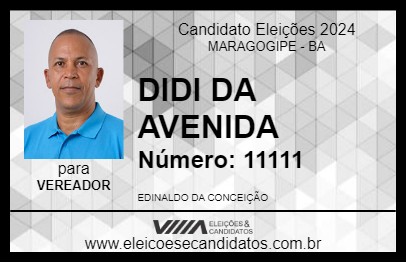 Candidato DIDI DA AVENIDA 2024 - MARAGOGIPE - Eleições