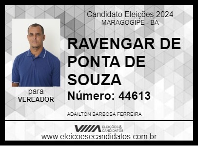 Candidato RAVENGAR DE PONTA DE SOUZA 2024 - MARAGOGIPE - Eleições