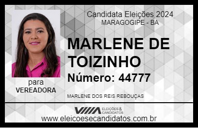 Candidato MARLENE DE TOIZINHO 2024 - MARAGOGIPE - Eleições