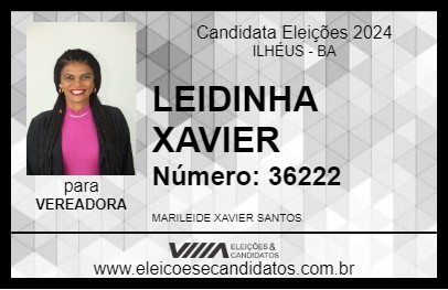 Candidato LEIDINHA XAVIER 2024 - ILHÉUS - Eleições