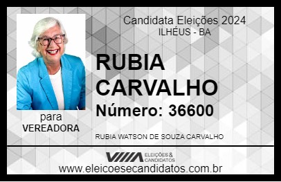 Candidato RUBIA CARVALHO 2024 - ILHÉUS - Eleições