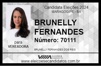 Candidato BRUNELLY FERNANDES 2024 - MARAGOGIPE - Eleições