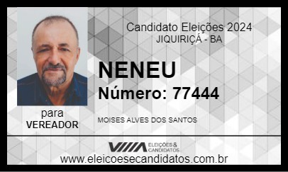 Candidato NENEU 2024 - JIQUIRIÇÁ - Eleições