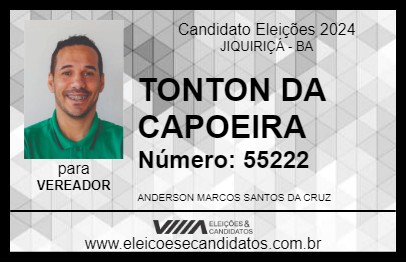 Candidato TONTON DA CAPOEIRA 2024 - JIQUIRIÇÁ - Eleições