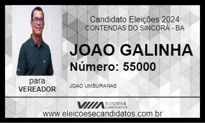 Candidato JOAO GALINHA 2024 - CONTENDAS DO SINCORÁ - Eleições