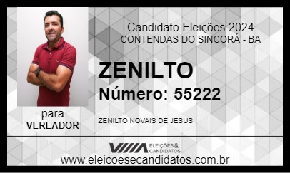 Candidato ZENILTO 2024 - CONTENDAS DO SINCORÁ - Eleições