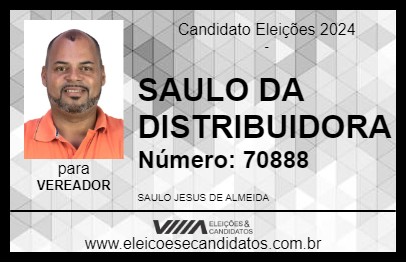 Candidato SAULO DA DISTRIBUIDORA 2024 - PORTO SEGURO - Eleições