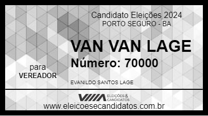 Candidato VAN VAN LAGE 2024 - PORTO SEGURO - Eleições