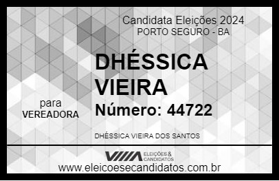 Candidato DHÉSSICA VIEIRA 2024 - PORTO SEGURO - Eleições