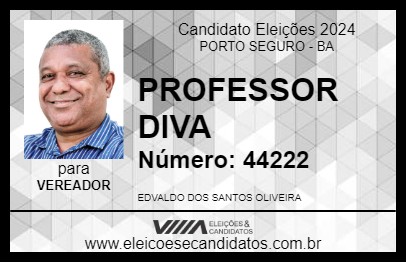 Candidato PROFESSOR DIVA 2024 - PORTO SEGURO - Eleições